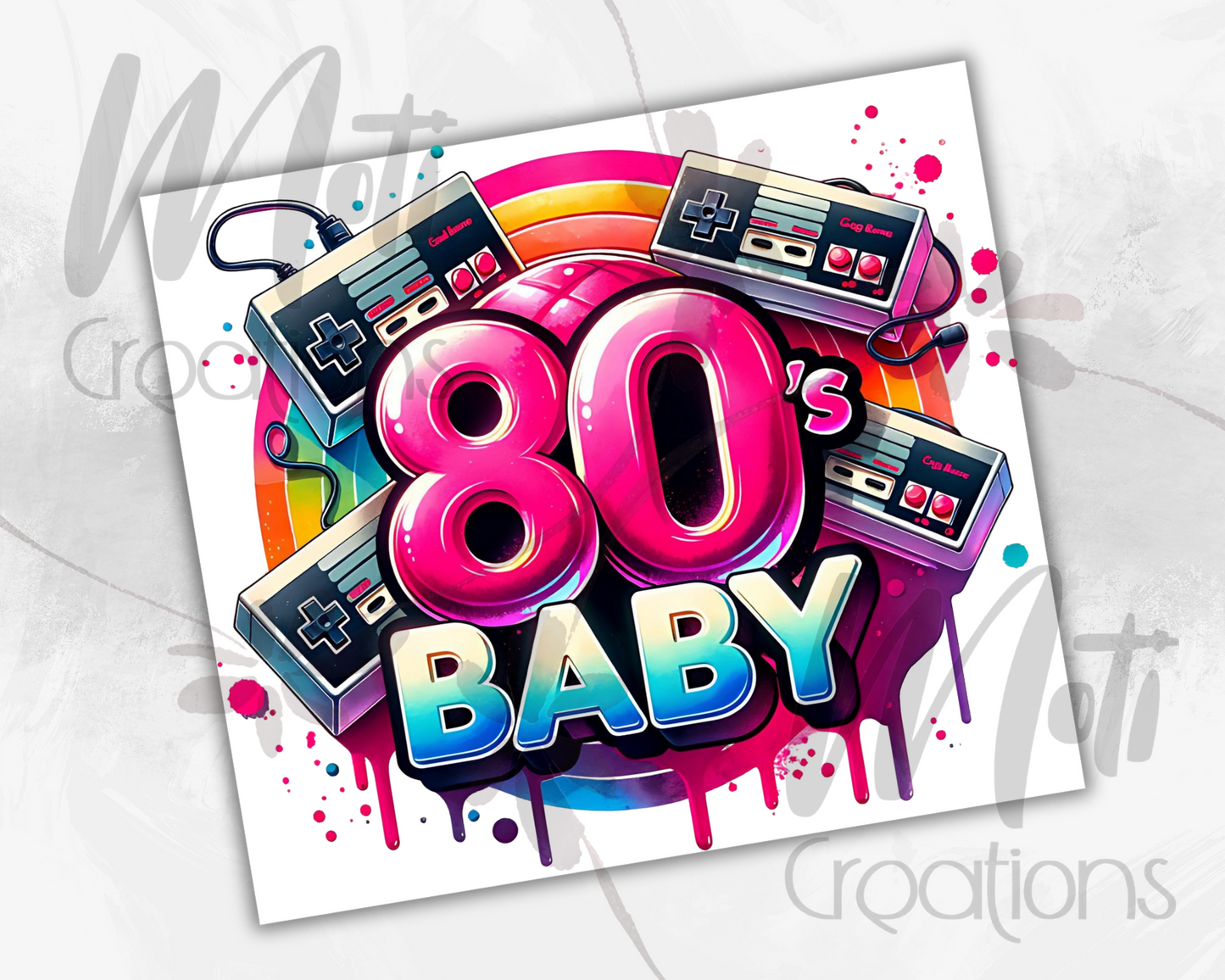 a poster with the words 80's baby on it